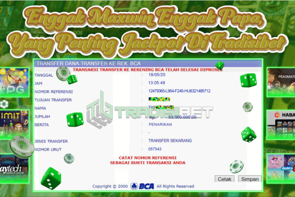 Bukti JP SLOT TRADISIBET 18 MEI 2025 Rp 53.000.000,- LUNAS