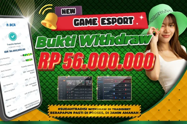 Bukti JP E-SPORT TRADISIBET 14 JULI 2025 Rp 56.000.000,- LUNAS